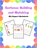 Sentence building and matching worksheets for ELL support by Happy Suns Learning Co., featuring colorful exercises for language practice.
