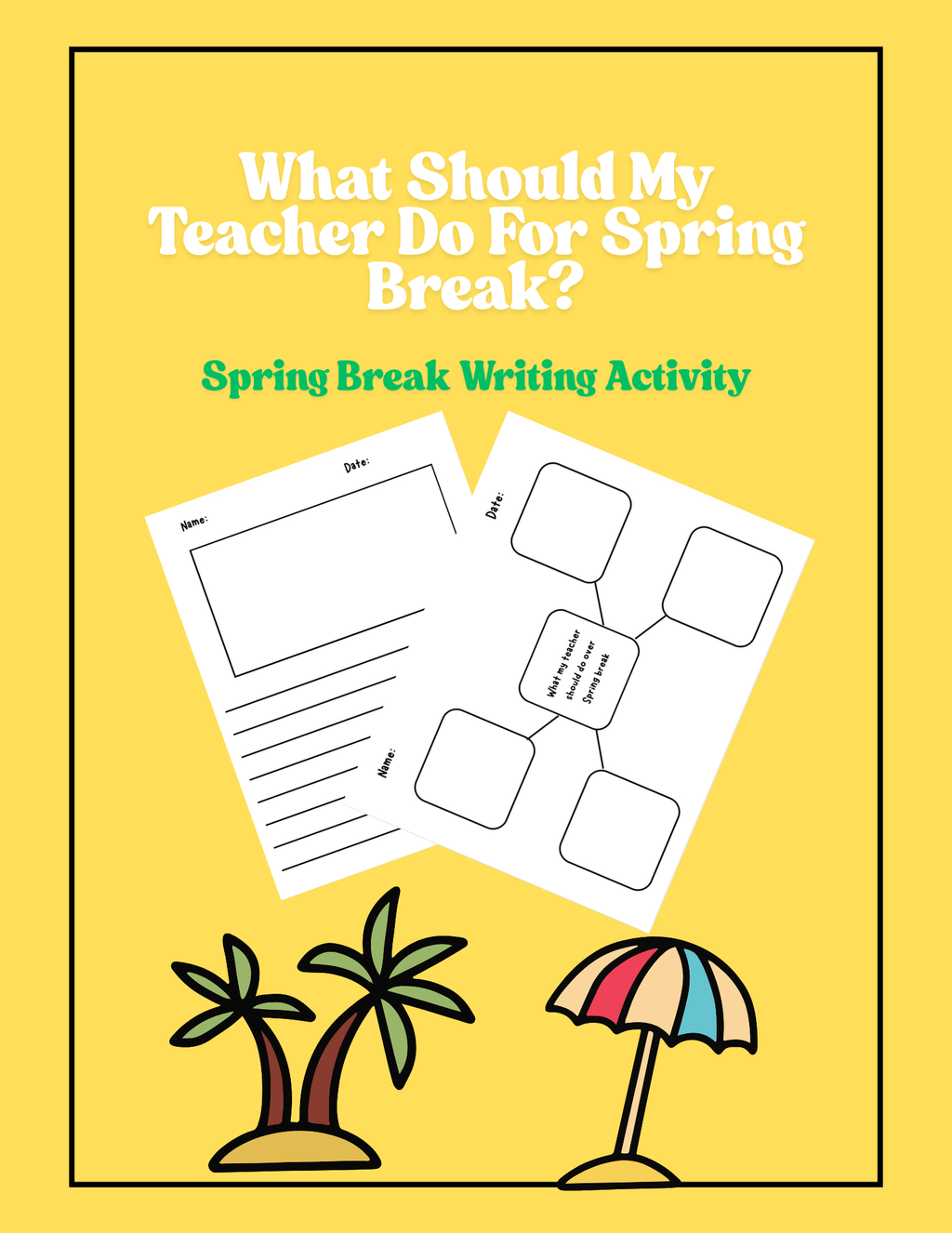 Spring Break writing activity sheet by Happy Suns Learning Co. featuring fun prompts for students about spring break plans.